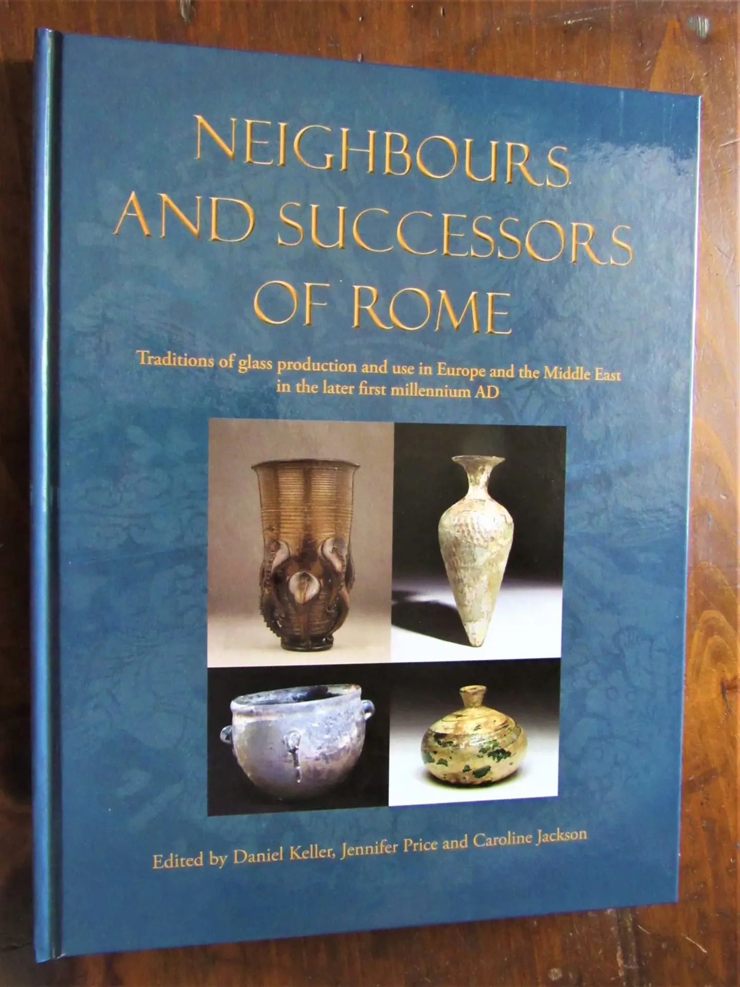 Keller et al. Neighbours and Successors of Rome- Traditions of Glass Production and Use