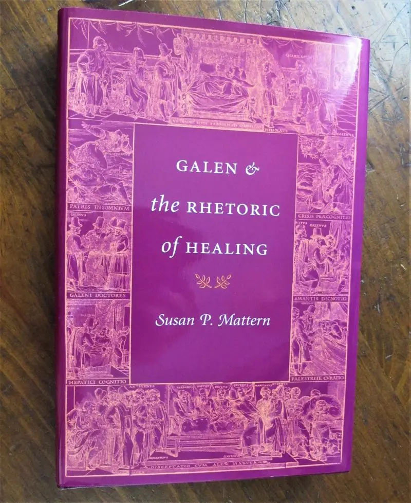 Mattern. Galen & the Rhetoric of Healing.