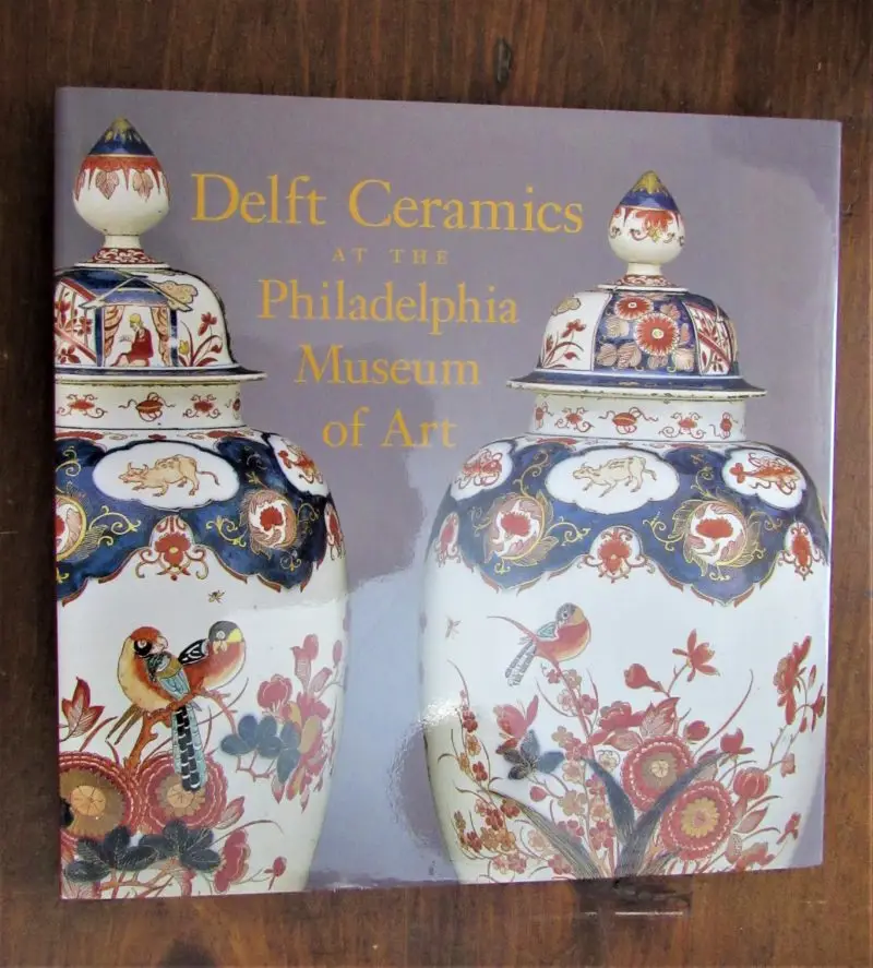 Schaap. Delft Ceramics at the Philadelphia Museum of Art.
