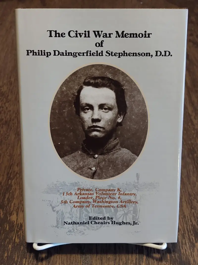 Civil War Memoir of Philip Dangerfield Stephenson