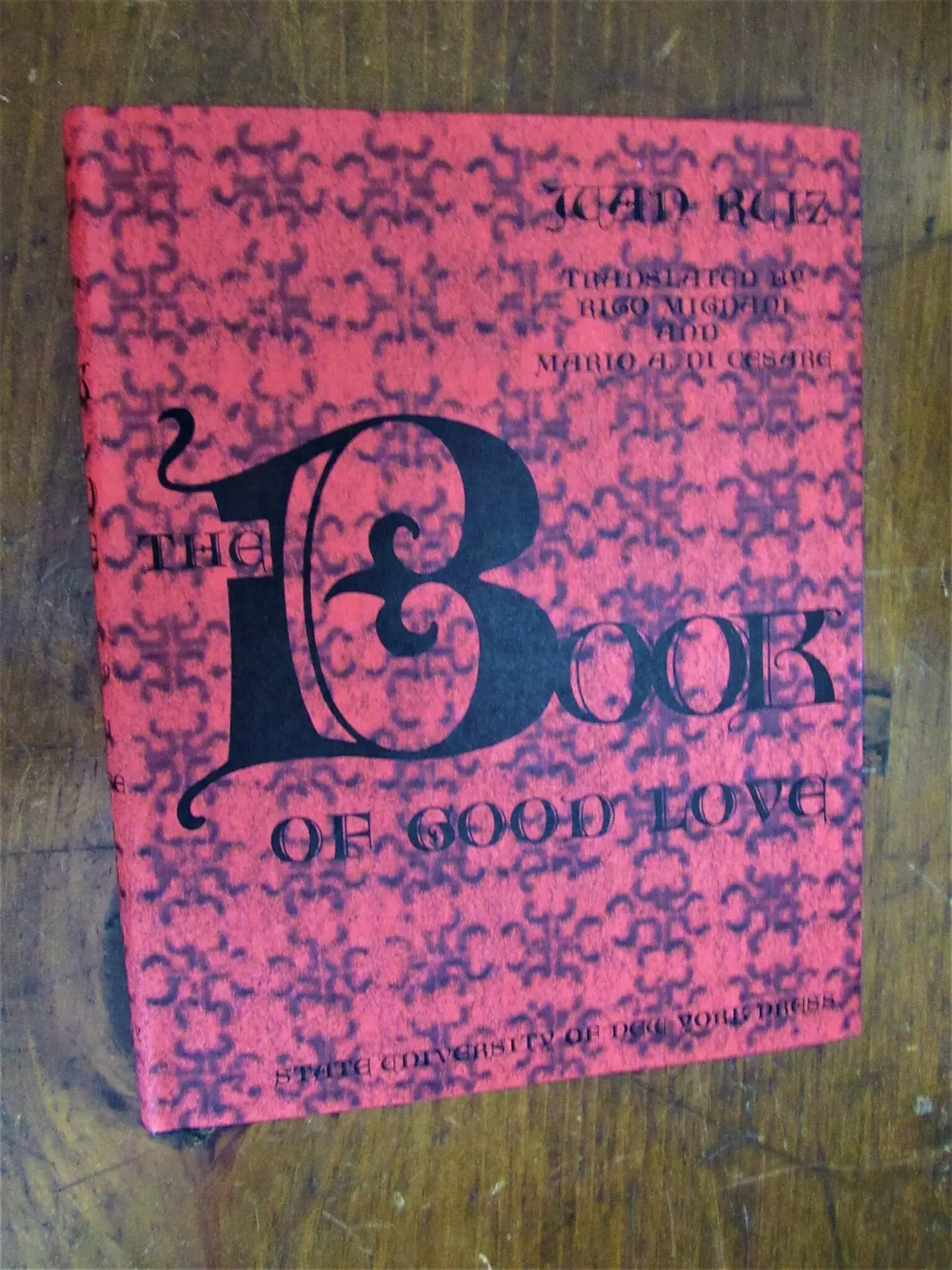 Ruiz, Juan. The Book of Good Love.