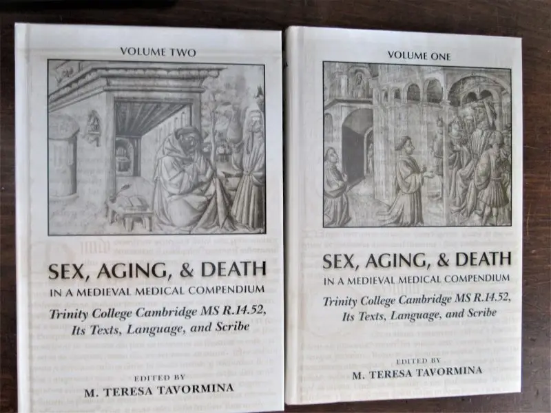 M. Teresa Tavormina. Sex Aging Death in a Medieval Medical Compendium.