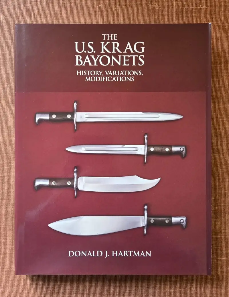 U. S. Krag Bayonets - History, Modifications, Variations. Signed